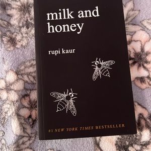 MILK AND HONEY BY RUPI KAUR